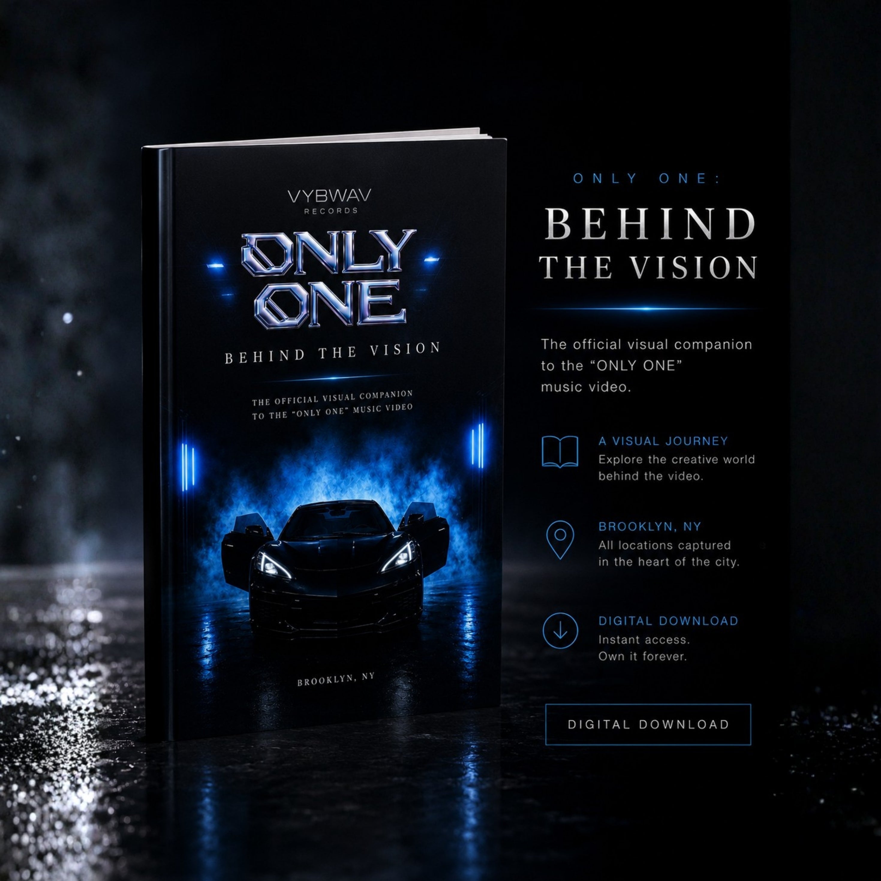ONLY ONE: Behind The Vision